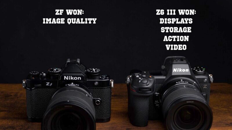 Two black Nikon cameras are displayed side by side on a wooden surface with text above them highlighting their strengths. The Nikon Zf is noted for image quality, while the Nikon Z6 III is highlighted for displays, storage, action, and video.